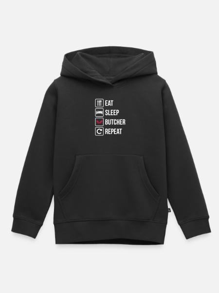 Eat Sleep Butcher Repeat - Kinder Premium Organic Hoodie - Schwarz