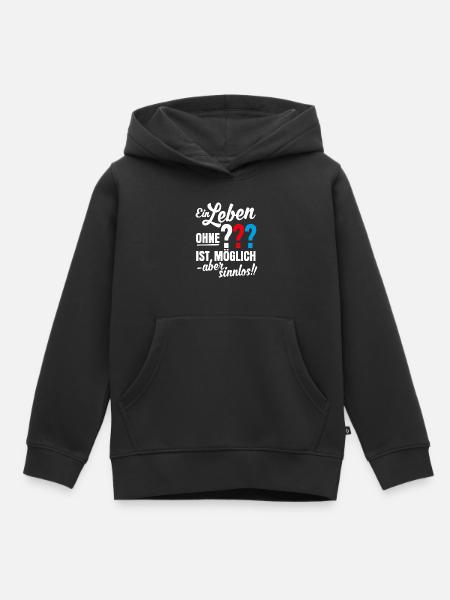 Die Drei ??? Leben ohne ist sinnlos Text - Kinder Premium Organic Hoodie - Schwarz