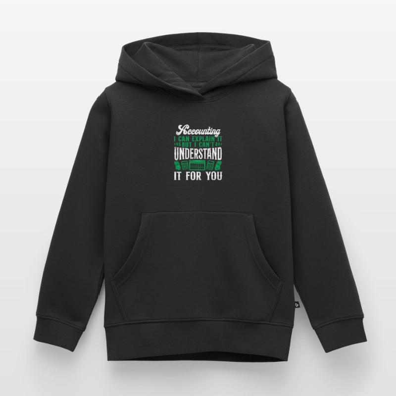Comptable Comptable Comptable Comptabilité Sweat Premium à capuche enfant bio