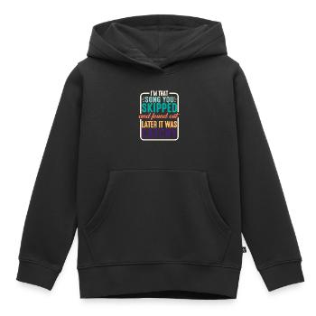 I'm That Song You Skipped 2 - Kinder Premium Organic Hoodie - Schwarz - Vorne - AI Model Kid Male (0cm)