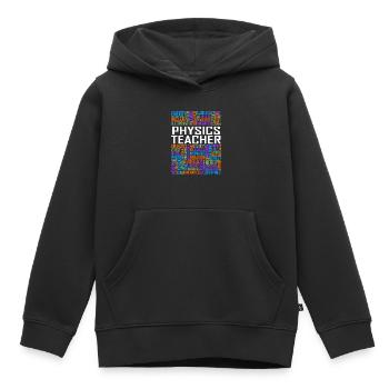 Physics Teacher Words - Kids Premium Organic Hoodie - black - Front - AI Model Kid Male (0cm)