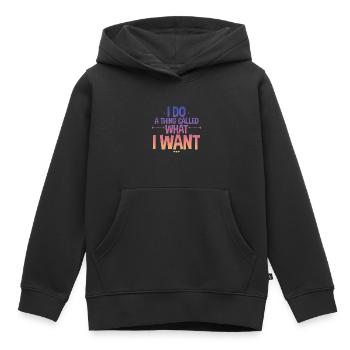 I Do A Thing Called What I Want 2 - Kinder Premium Organic Hoodie - Schwarz - Vorne - AI Model Kid Male (0cm)