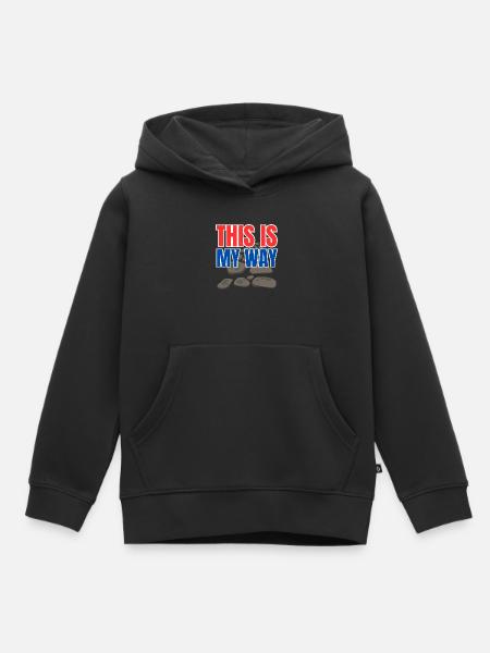 This is my way - Kinder Premium Organic Hoodie - Schwarz