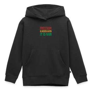 Freiheit Wird Nie Gegeben, Sie Wird Für Den - Kinder Premium Organic Hoodie - Schwarz - Vorne - AI Model Kid Male (0cm)
