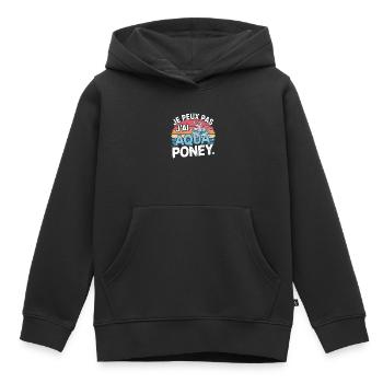 je peux pas j ai Aqua poney - Sweat Premium à capuche enfant bio - noir - Devant - AI Model Kid Male (0cm)