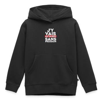 J'Y Vais AU Talent sans Pression - Sweat Premium à capuche enfant bio - noir - Devant - AI Model Kid Male (0cm)