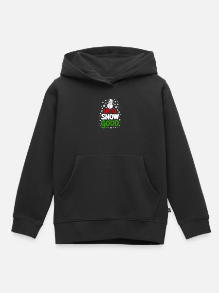 Bis zum Schnee Gut - Kinder Premium Organic Hoodie - Schwarz