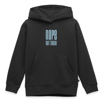 Nope not today - Sweat Premium à capuche enfant bio - noir - Devant - AI Model Kid Male (0cm)