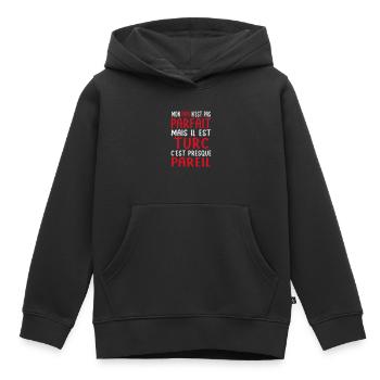 Mon papa n'est pas parfait - Turc - Sweat Premium à capuche enfant bio - noir - Devant - AI Model Kid Male (0cm)