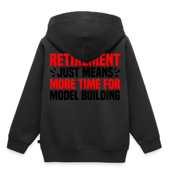Retirement Means More Time For Model Building 3 - Kids Premium Organic Hoodie - black - Back - AI Model Kid Male (0cm)