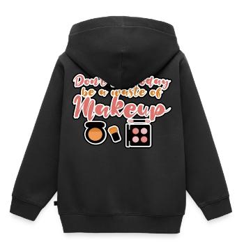 Ne laissez pas aujourd’hui être un gaspillage de maquillage - Sweat Premium à capuche enfant bio - noir - Dos - AI Model Kid Male (0cm)