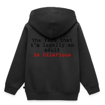 Le fait que je sois légalement un adulte est hilarant - Sweat Premium à capuche enfant bio - noir - Dos - AI Model Kid Male (0cm)