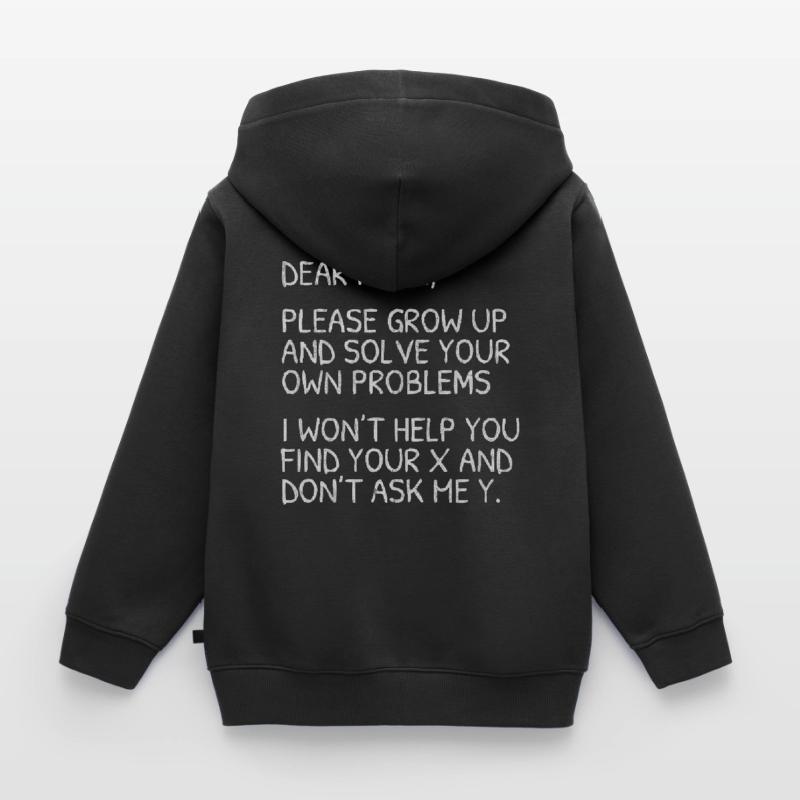 Maths, maths, prof de maths, prof de maths, Sweat Premium à capuche enfant bio