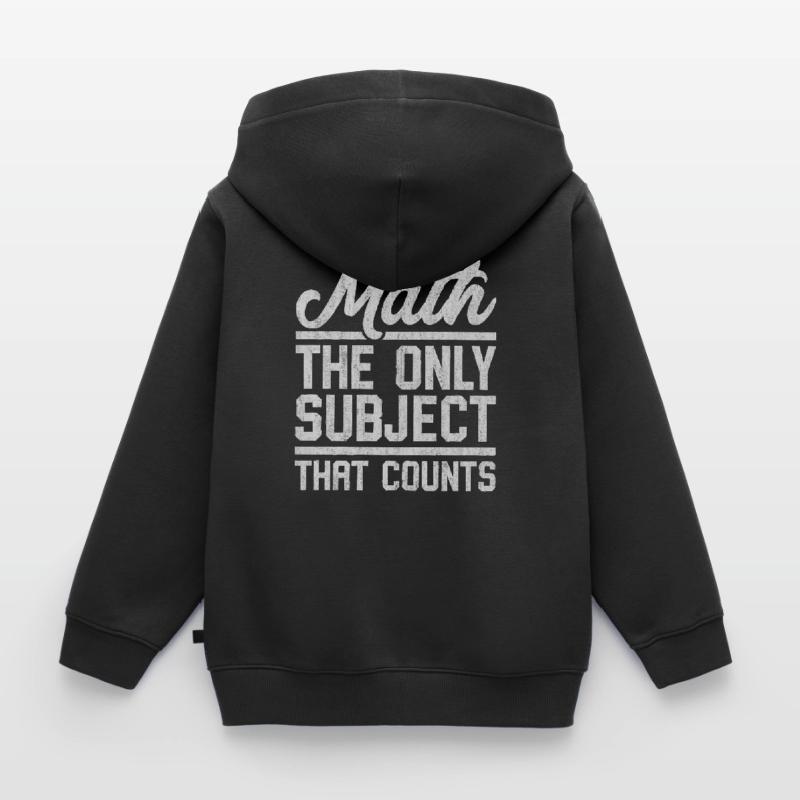 Maths, maths, prof de maths, prof de maths, Sweat Premium à capuche enfant bio