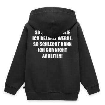 So schlecht wie ich bezahlt werde... - Kinder Premium Organic Hoodie - Schwarz - Hinten - AI Model Kid Male (0cm)
