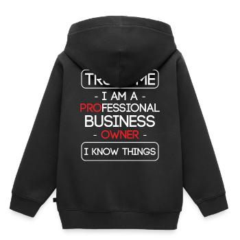 Trust Me I Am A PROfessional Business OWNER I - Kinder Premium Organic Hoodie - Schwarz - Hinten - AI Model Kid Male (0cm)