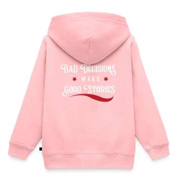 Bad Decisions make Good Stories - Sweat Premium à capuche enfant bio - rose - Dos - AI Model Kid Female (0cm)