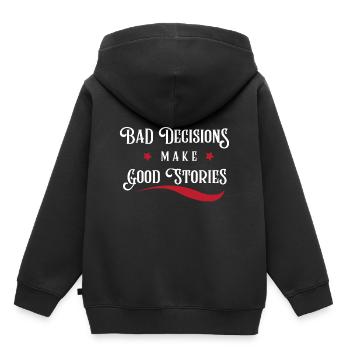Bad Decisions make Good Stories - Kids Premium Organic Hoodie - black - Back - AI Model Kid Male (0cm)