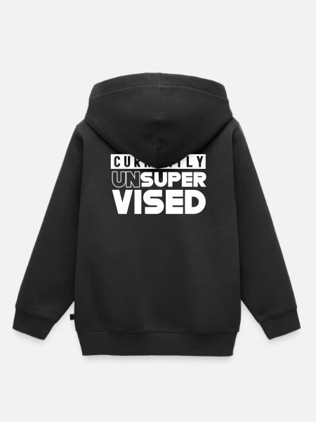 Derzeit Unbeaufsichtigt Unsupervised Sarkastisch - Kinder Premium Organic Hoodie - Schwarz