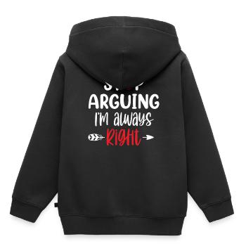 Arrête de me disputer que j’ai toujours raison - Sweat Premium à capuche enfant bio - noir - Dos - AI Model Kid Male (0cm)