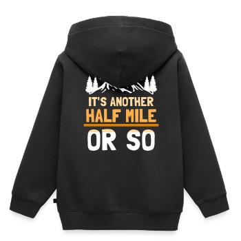 Es Ist Noch Eine Halbe Meile Oder So Wanderung - Kinder Premium Organic Hoodie - Schwarz - Hinten - AI Model Kid Male (0cm)