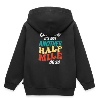 Komm Schon Es Ist Nur Eine Halbe Meile Oder So - Kinder Premium Organic Hoodie - Schwarz - Hinten - AI Model Kid Male (0cm)