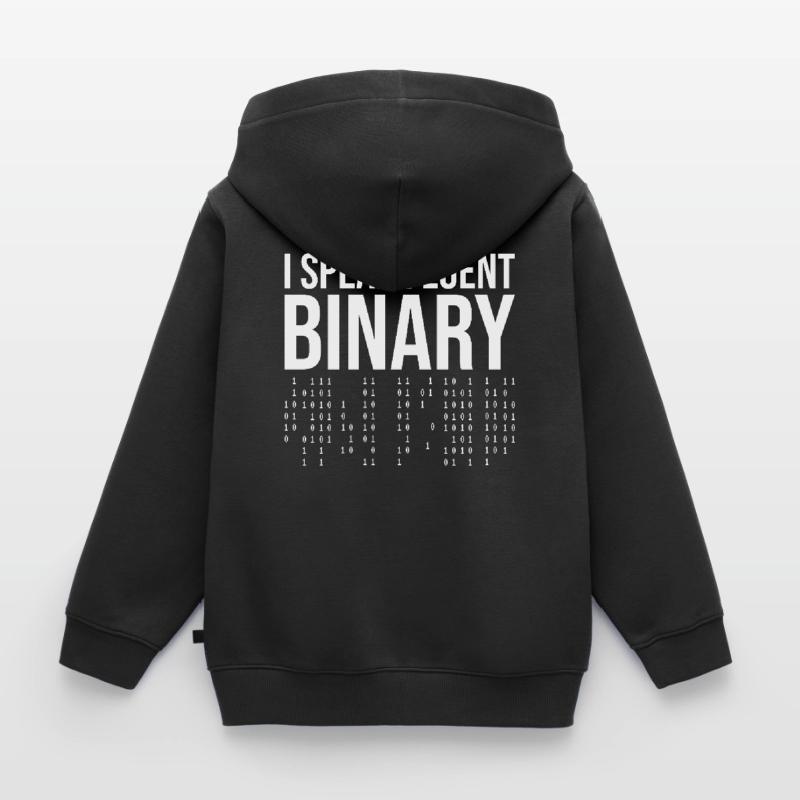 I Speak Fluent Binary Programmer Developer Program Kinder Premium Organic Hoodie