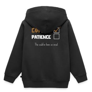 Coffee Patience This Could've Been An Email Virtua - Kinder Premium Organic Hoodie - Schwarz - Hinten - AI Model Kid Male (0cm)