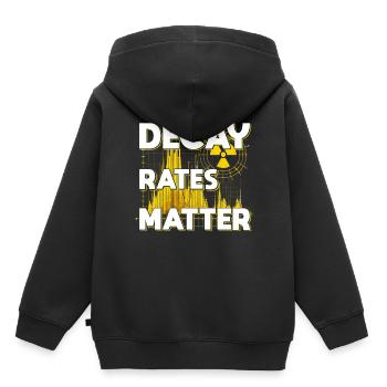 Nuclear Engineer Nuclear Technician Decay Rates Matter - Kids Premium Organic Hoodie - black - Back - AI Model Kid Male (0cm)