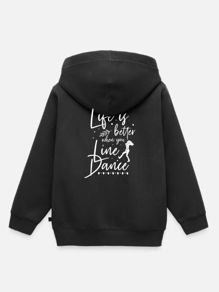 Life Is Better Line Dance Line Dancing Country - Kids Premium Organic Hoodie - black