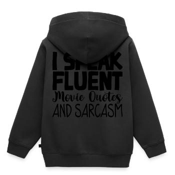 I Speak Fluent Movie Quotes And Sarcasm 3 - Kinder Premium Organic Hoodie - Schwarz - Hinten - AI Model Kid Male (0cm)