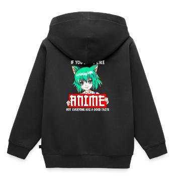 You Don't Like Anime Not Everyone Has a Good Taste - Kinder Premium Organic Hoodie - Schwarz - Hinten - AI Model Kid Male (0cm)