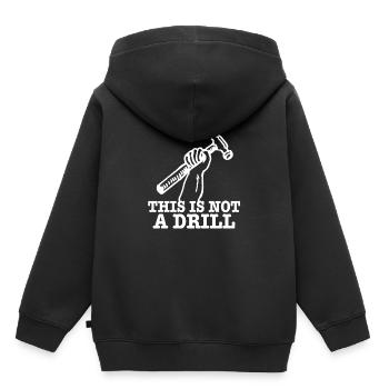 This Is Not A Drill - Kids Premium Organic Hoodie - black - Back - AI Model Kid Male (0cm)
