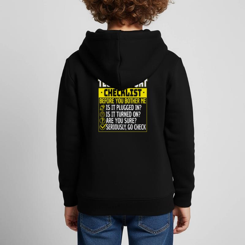 Tech Support Checklist Helpdesk Computer Admin Sweat Premium à capuche enfant bio