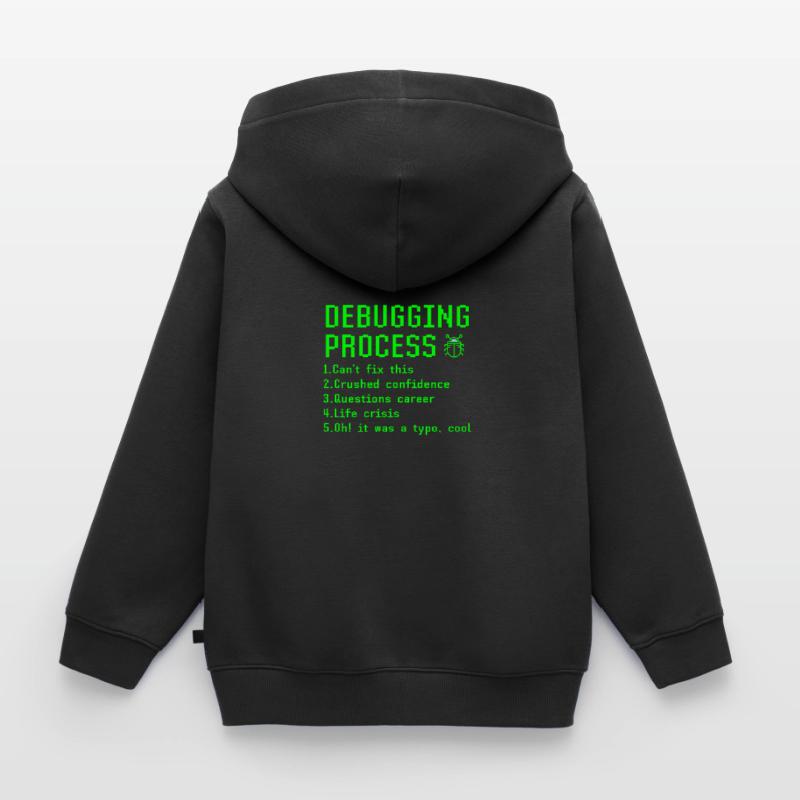 Debugging-Prozess Lustige Programmierer Coder Geschenkidee Kinder Premium Organic Hoodie