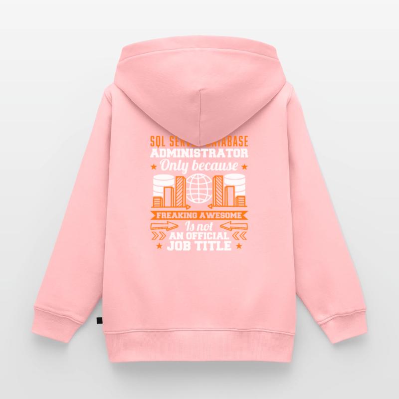 SQL Server Database Administrator Job Title Kids Premium Organic Hoodie