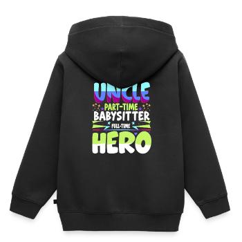 Uncle Part Time Babysitter Full Time Hero Family U - Kids Premium Organic Hoodie - black - Back - AI Model Kid Male (0cm)