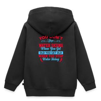 Du Hörst Mit Dem Wasserskifahren Nicht Auf, Wenn - Kinder Premium Organic Hoodie - Schwarz - Hinten - AI Model Kid Male (0cm)