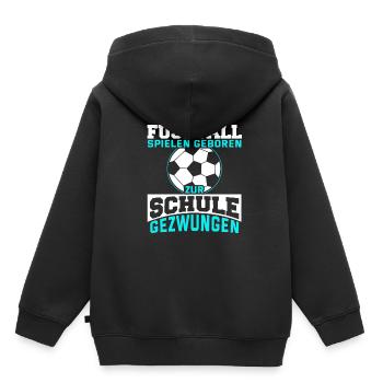 Fußball Schule Kinder Lustig Spruch Geschenk - Kinder Premium Organic Hoodie - Schwarz - Hinten - AI Model Kid Male (0cm)