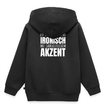 Ich spreche fließend ironisch sarkastisch Akzent - Kinder Premium Organic Hoodie - Schwarz - Hinten - AI Model Kid Male (0cm)
