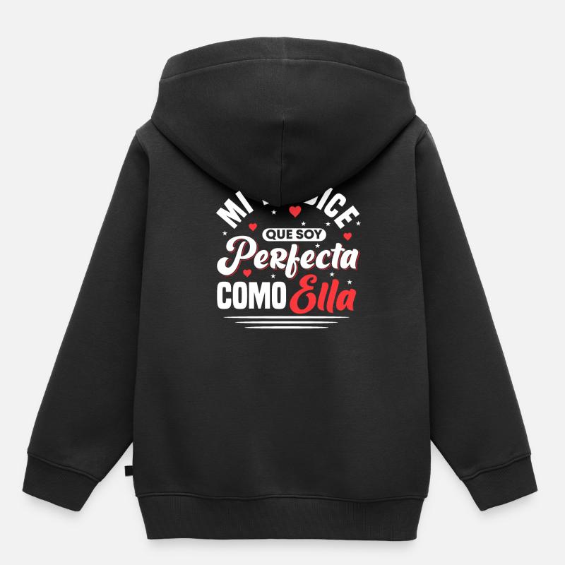 Mi Tia Dice Que Soy Perfecta Como Ella - Sweat Premium à capuche enfant bio - noir