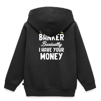 Ich Bin Ein Banker, Im Grunde Habe Ich Ihr Geld - Kinder Premium Organic Hoodie - Schwarz - Hinten - AI Model Kid Male (0cm)