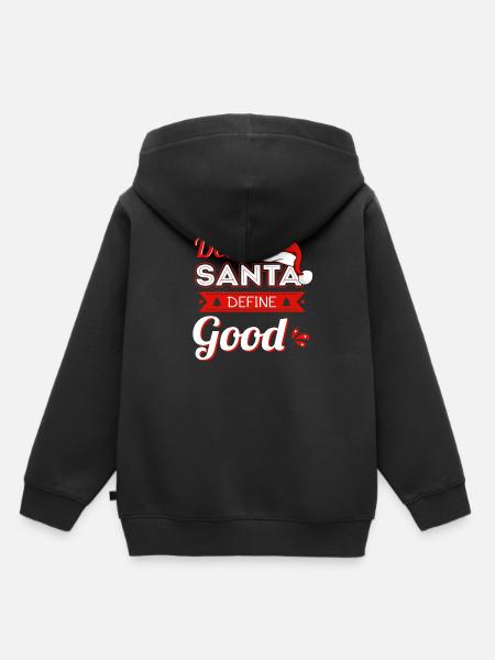 Dear Santa Define Good - Kinder Premium Organic Hoodie - Schwarz