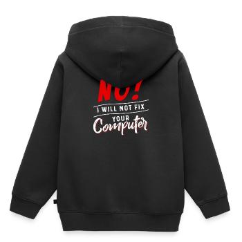 No I Will Not Fix Your Computer - Kids Premium Organic Hoodie - black - Back - AI Model Kid Male (0cm)