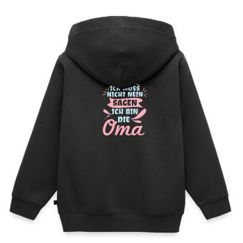 Ich Muss Nicht Nein Sagen Ich Bin Die Oma - Kinder Premium Organic Hoodie - Schwarz - Hinten - AI Model Kid Male (0cm)