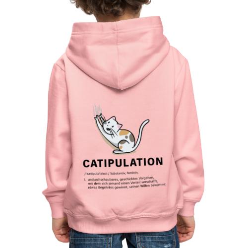 Catipulation Katipulation Maipulation Katze - Kinder Premium Hoodie