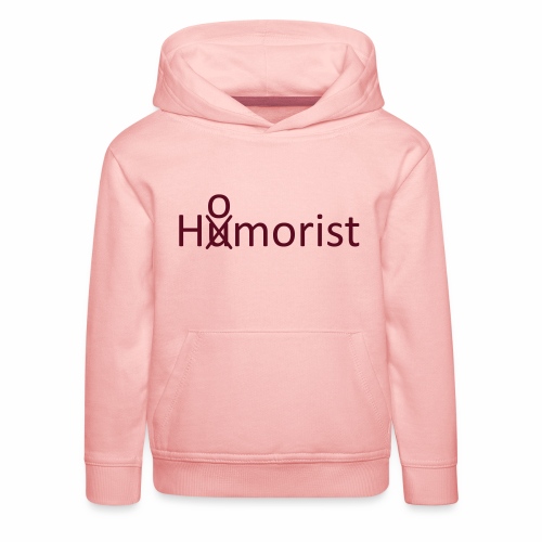 HuOmorist - Kinder Premium Hoodie