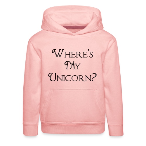Where's My Unicorn - Kids' Premium Hoodie