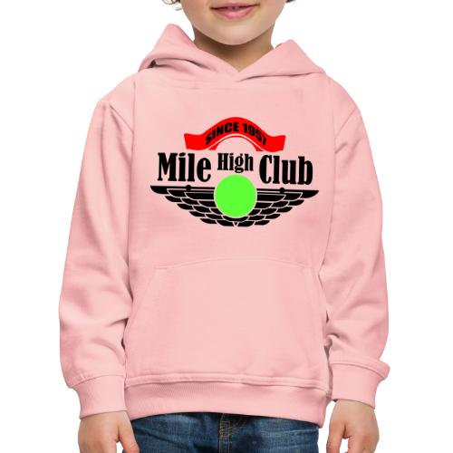mile high club - Kinderen trui Premium met capuchon
