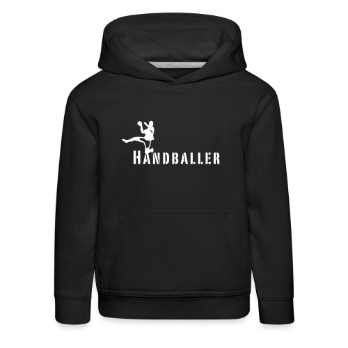 Handballer Schriftzug - Kinder Premium Hoodie